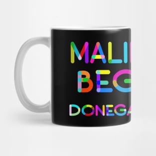 Colorful Malin Beg at Silver Strand Donegal Ireland Mug